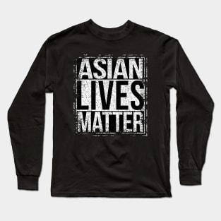 Asian Lives Matter Long Sleeve T-Shirt